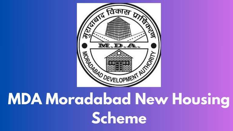MDA Moradabad New Housing Scheme 2024