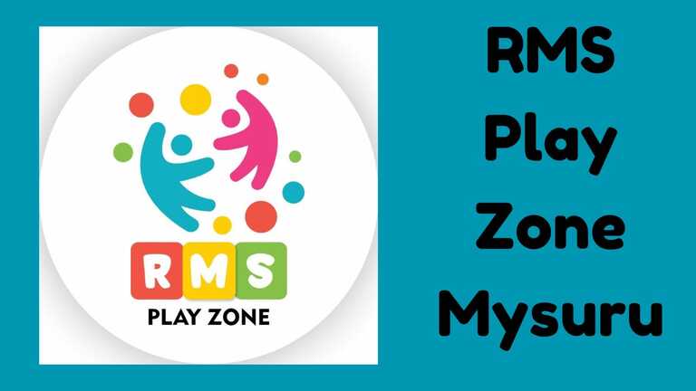 RMS Play Zone Mysuru